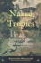 Naked Tropics: Essays on Empire and Other Rogues
