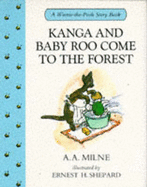 Kanga and Baby Roo Come to the Forest