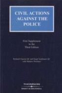 Civil Actions Against the Police: 1st Supplement