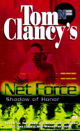 Net Force 08: Shadow of Honor