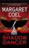 The Shadow Dancer