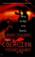 Night Stalkers: Coercion