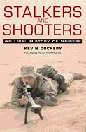 Stalkers and Shooters: A History of Snipers