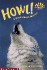 Howl! a Book about Wolves
