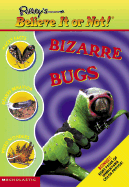 Bizarre Bugs