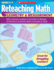 Geometry & Measurement, Grades 2-4: Mini-Lessons, Games & Activities to Review & Reinforce Essential Math Concepts & Skills