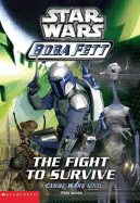 Star Wars: Boba Fett #1: Fight to Survive