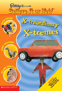 X-Traordinary X-Tremes
