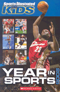 Sports Illustrated for Kids Year in Sports 2005