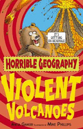 Violent volcanoes