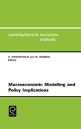 Macroeconomic Modelling and Policy Implications Cea 216contributions to Economic Analysis, Vol.216
