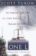 One L: The Turbulent True Story of a First Year at Harvard Law School