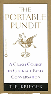 The Portable Pundit: A Crash Course in Cocktail Party Conversation