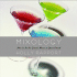 Mixology: How to Be the Drink Mixer in Your Crowd