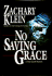 No Saving Grace