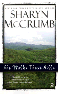 She Walks These Hills