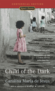 Child of the dark; the diary of Carolina Maria de Jesus.