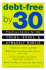 Debt-Free by 30: Practical Advice for the Young, Broke, and Upwardly Mobile