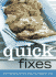Betty Crocker Quick Fixes: 100 Recipes for the Way You Really Cook