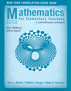 Mathematics for Elementary Teachers, New York Correlation Guide Book: A Contemporary Approach