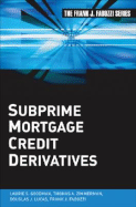 Subprime Mortgage Credit Derivatives