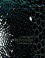 Contemporary Techniques in Architecture