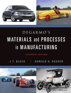 Degarmo's Materials and Processes in Manufacturing