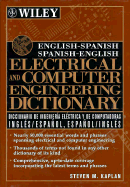 English-Spanish, Spanish-English Electrical and Computer Engineering Dictionary