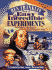 The Ben Franklin Book of Easy and Incredible Experiments: A Franklin Institute Science Museum Book