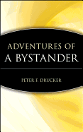 Adventures of a Bystander