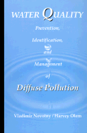 Water Quality: Prevention, Identification, and Management of Diffuse Pollution