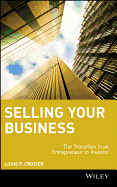 Selling Your Business: The Transition from Entrepreneur to Investor