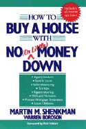 How to Buy a House with No (Or Little) Money Down