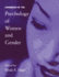 Handbook of the Psychology of Women and Gender