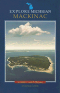 Explore Michigan: Mackinac
