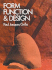 Form, Function & Design