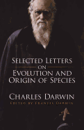 Selected Letters on Evolution and Origin of Species
