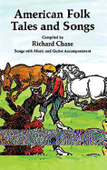 American Folk Tales & Songs
