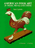 American Folk Art in Wood, Metal, and Stone