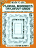 Ready-To-Use Floral Borders on Layout Grids