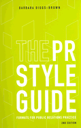 The PR Styleguide: Formats for Public Relations Practice