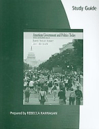 Study Guide for Bardes/Shelley/Schmidt's American Government and Politics Today: The Essentials 2009 - 2010 Edition, 15th