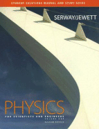 Physics for Scientists and Engineers, Volume 1: Student Solutions Manual