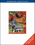 Cultural Anthropology: The Human Challenge