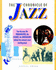 The Chronicle of Jazz: Year-by-year, the Personalities, the Stories, the Innovations Behind This Century's Most Exciting Music