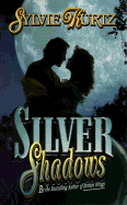Silver Shadows