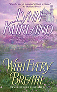 With Every Breath