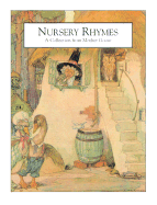 Nursery Rhymes: A Collection from Mother Goose