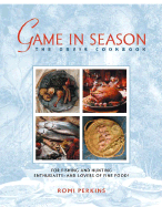 Game in Season: The Orvis Cookbook