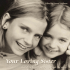 Your Loving Sister: A Celebration of Sisters Through the Ages